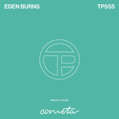TP 555 Eden Burns Mix