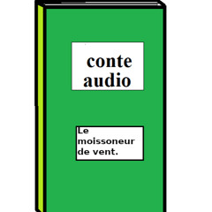 Le moissonneur de vent