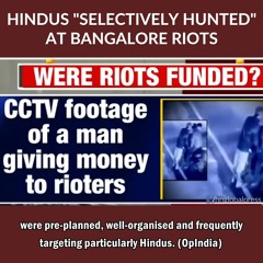 Hindus "Selectively Hunted" at Bangalore Riots