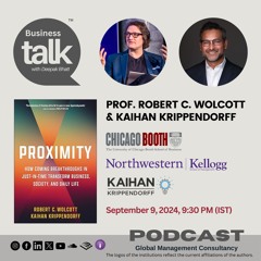 Prof. Robert C. Wolcott and Kaihan Krippendorff share insights from their book on "Proximity."