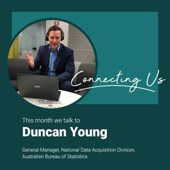 Sharing the love for data with Duncan Young from the Australian Bureau of Statistics (ABS)