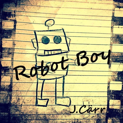 Stream Robot Boy by 35CRIBA  Listen online for free on SoundCloud