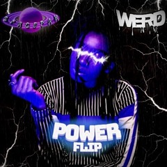 Lil Sims - Power (WerD x SpacePak Flip)