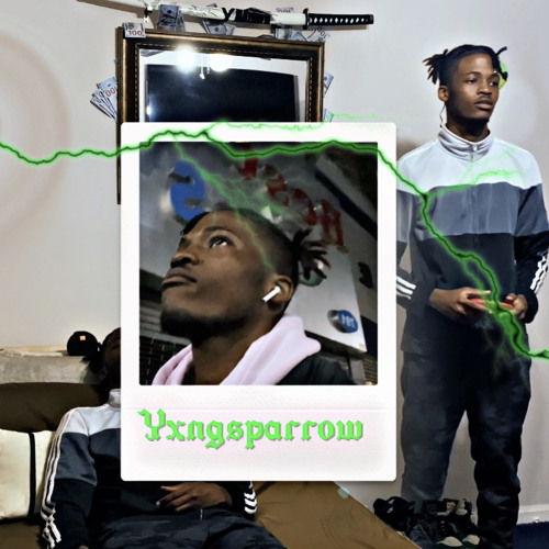 Yxngsparrow • prod.Senojnayr