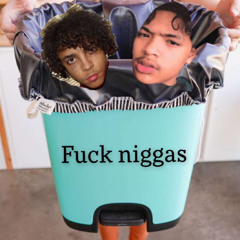 FuckNiggas Ft. Flashh & RXCKSTAR DEDE