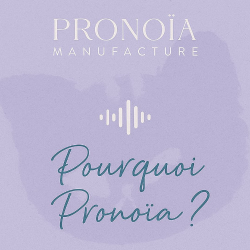 Pronoîa, c'est quoi?