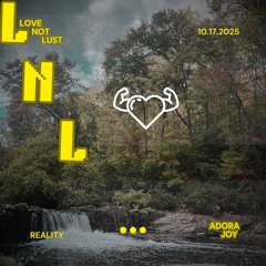 L.N.L (Love not lust)