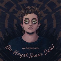 Bu Hayat Senin Değil