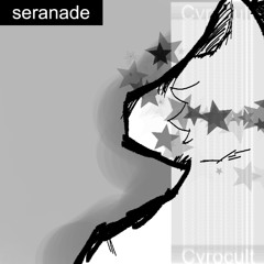 seranade