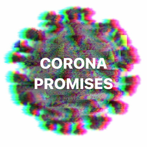 Corona Promises