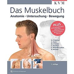 [READ PDF] Das Muskelbuch: Anatomie - Untersuchung - Bewegung