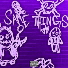Same Things