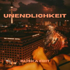 Unendlichkeit (BLISKA EDIT)