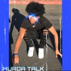 Murda Talk (prod. by Rapchat)