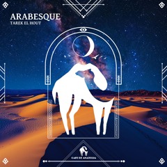 Tarek El Hout - Arabesque (Cafe De Anatolia)