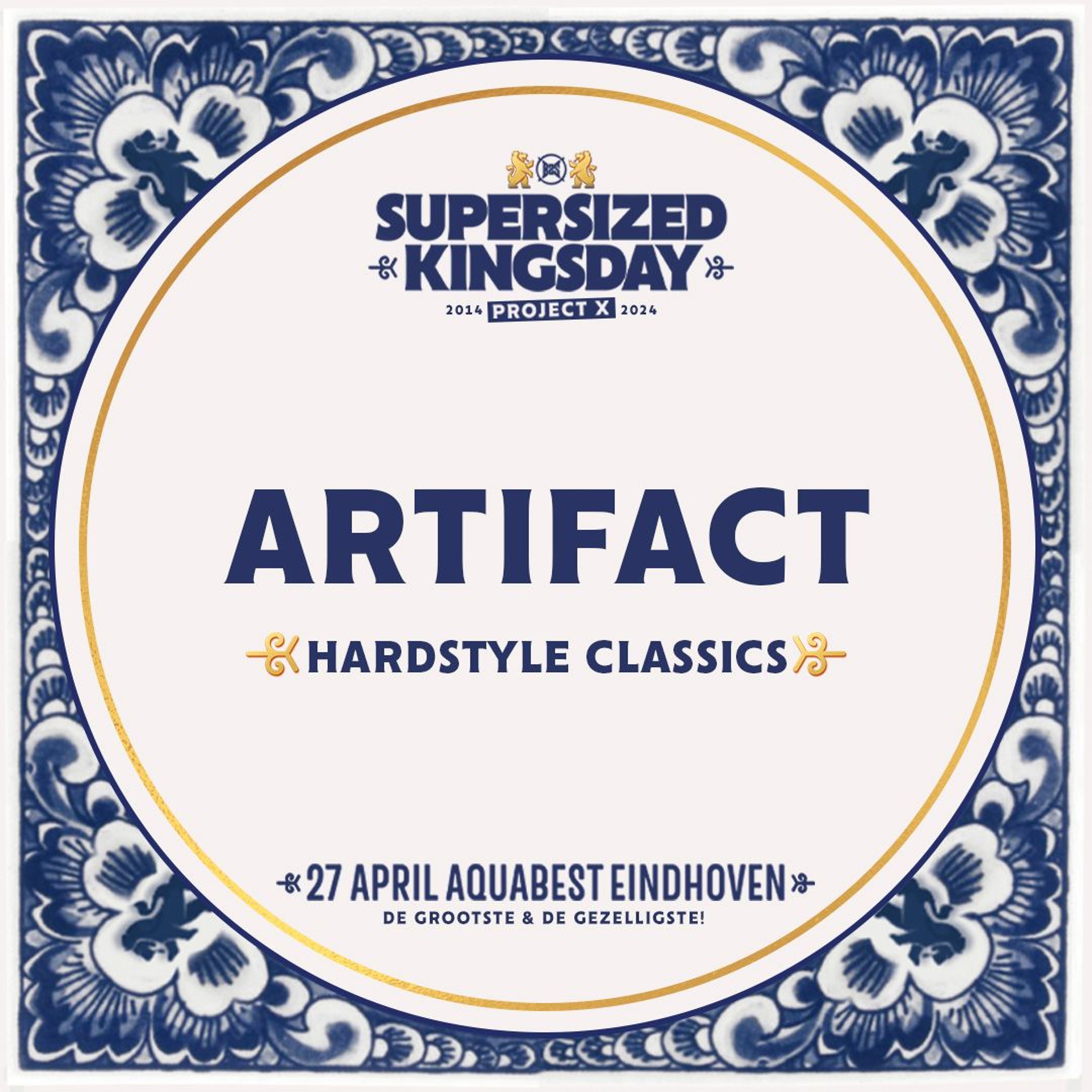 Supersized Kingsday Festival 2024 | Hardstyle Classics | Artifact episode artwork