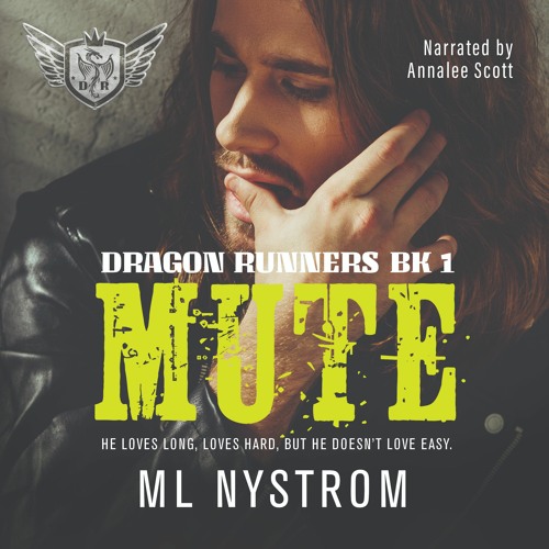 Stream Mute (Dragon Runners MC) by ML Nystrom from HTPubs Listen