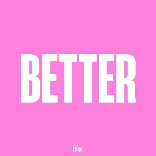 BETTER