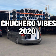 DJSage - Chuchero Vibes 2020
