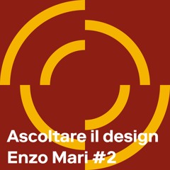 Enzo Mari spiegato ai bambini - Episodio 2