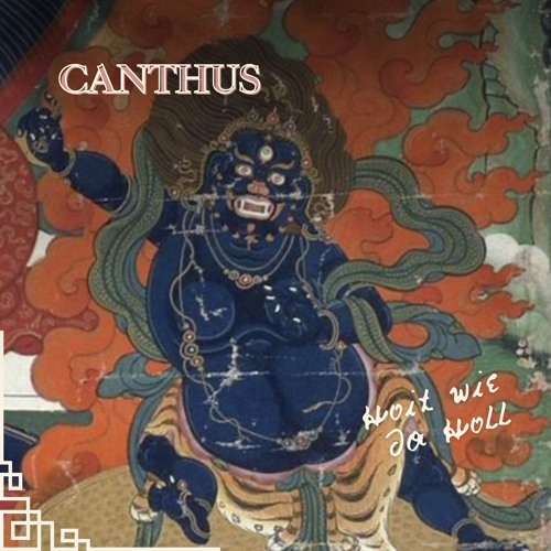 Canthus - Hoit wia da Höll
