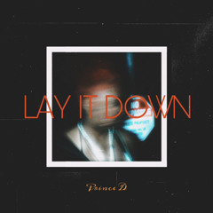Lay It Down