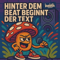 hinter dem Beat beginnt der Text