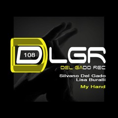 My Hand Radio Edit Silvano Del Gado - Lisa Buralli