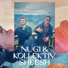 Nugi & Kollektiv Sheesh mit Lauter Klabautern im Echo der Berge I AT
