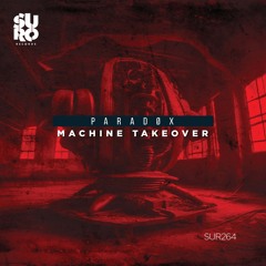 Machine Takeover (Original Mix)
