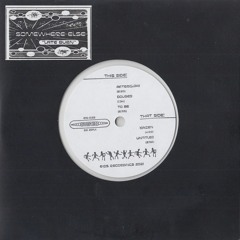 SOMEWHERE ELSE - LATE BURN - IDS035