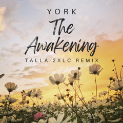 The Awakening (Talla 2XLC Remix)