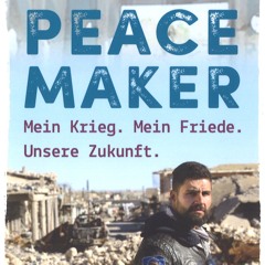 Simon Jacob (ZOCD): Peacemaker: Mein Krieg. Mein Friede. Unsere Zukunft (Buchvorstellung)