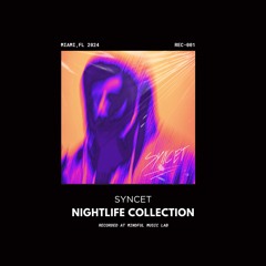 NIGHTLIFE COLLECTION 001