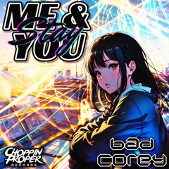 Stay (Me & You) (Original Mix)