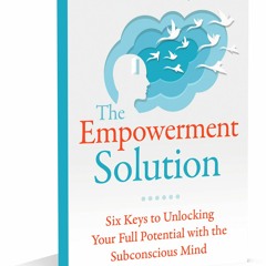 Conscious Talk Radio - 01 - 05 - 24 - The Empowerment Solution