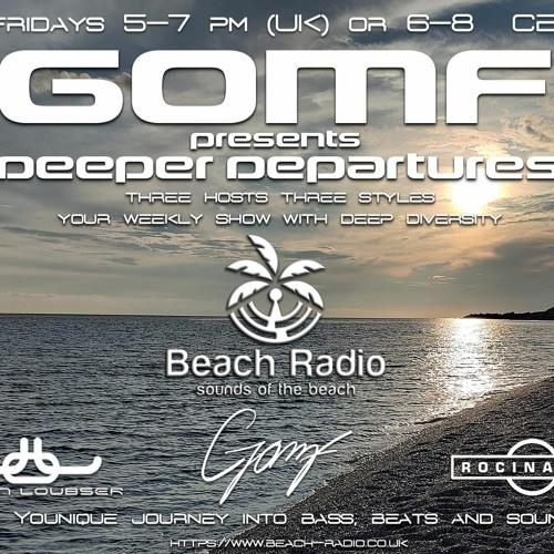 Beach Radio Deeper Departures GOMF and Richie 230728