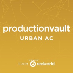 ProductionVault Urban AC Highlight Demo February 2021