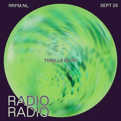 RRFM • Who's Susan w/ Thrills in +41 • 26-09-2023