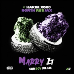 Marry it w/ North Ave Jax & HakimXOXO (p. yves)