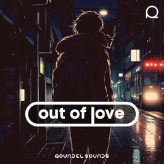 Out Of Love