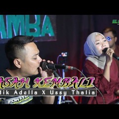 BASAH KEMBALI - Fendik Adella ft Ussy Thalia [ Cover ]ELSAMBA DutCom BDS Dangdut Lawas Uwencoo...mp3