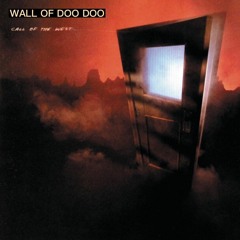 Mexican College Radio - Wall Of Doo Doo