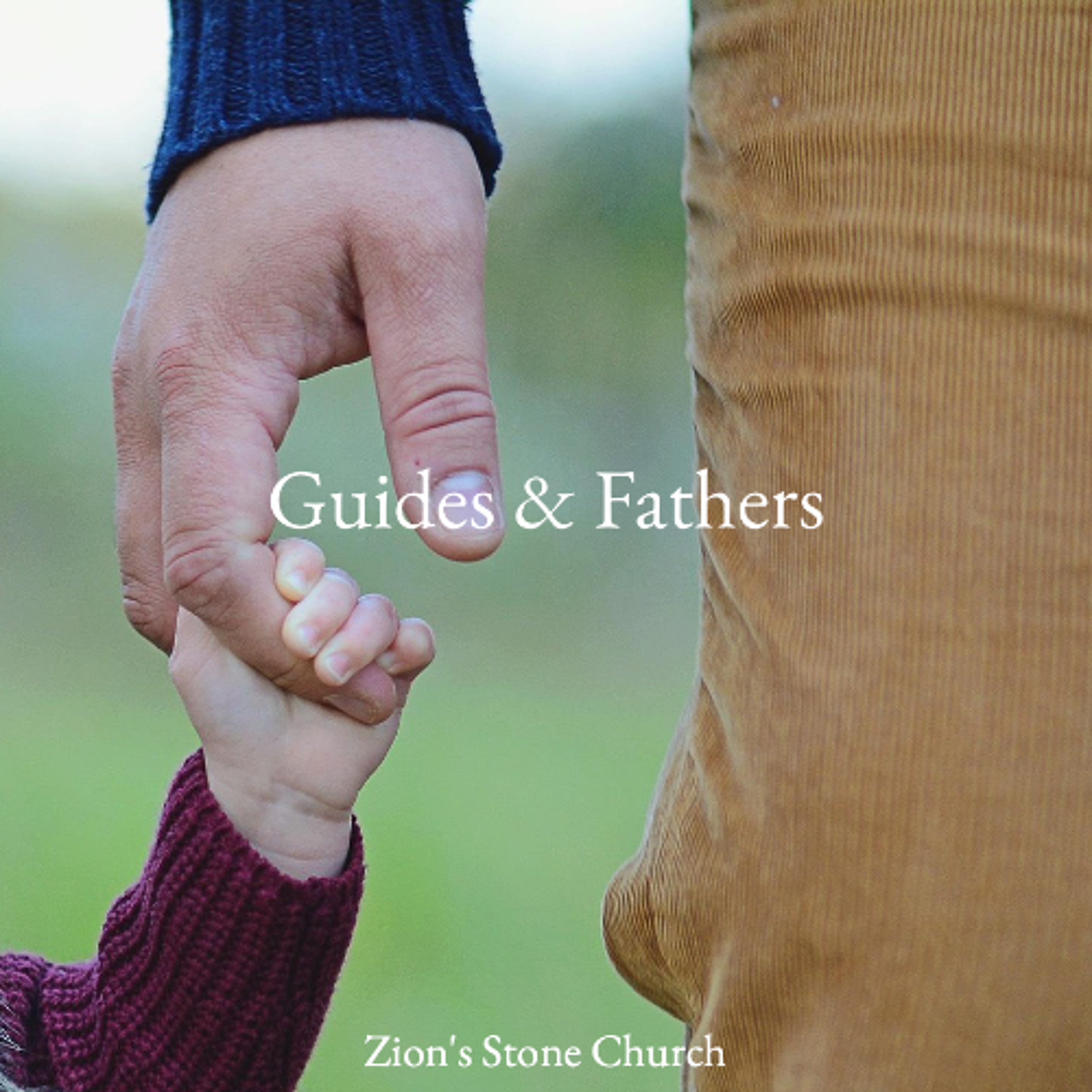 Guides & Fathers