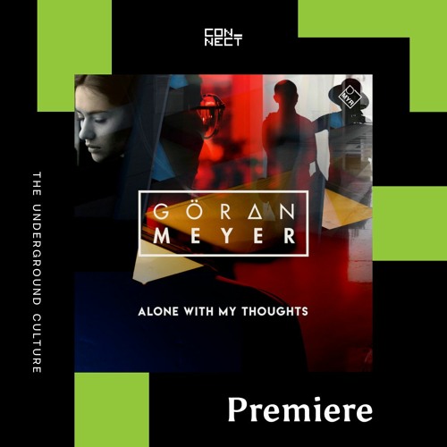 PREMIERE: Goeran Meyer - Mindset (Instrumental Edit) [MYR]