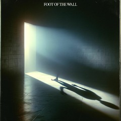 Foot Of The Wall FREE DOWNLOAD
