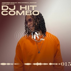 LMHY Radio #015 | DJ Hit Combo (R&B, Dancehall, Amapiano)
