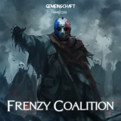 ENGAGE【Frenzy Coalition】