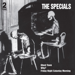 Ghost Town (Single Version [2021 Remaster])