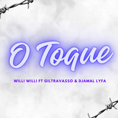O Toque (feat. Djamal Lyfa & Giltravasso)
